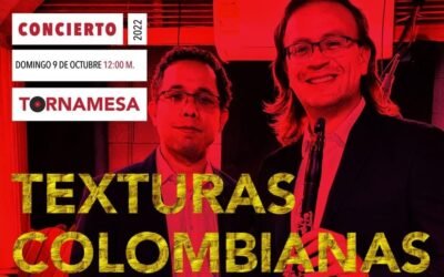 Recital Texturas Colombianas